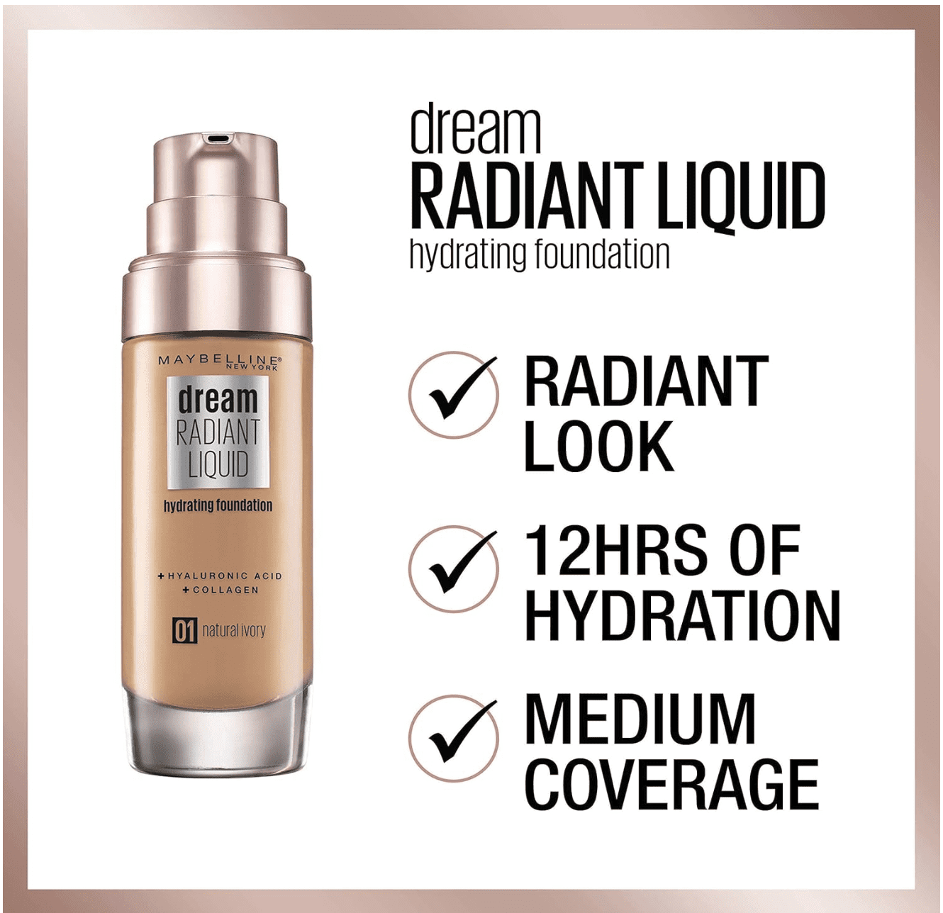 Maybelline Dream Radiant Liquid Hydrating Foundation, 01 Natural Ivory